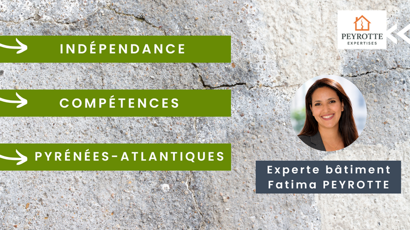 Experte bâtiment 64 Fatima PEYROTTE